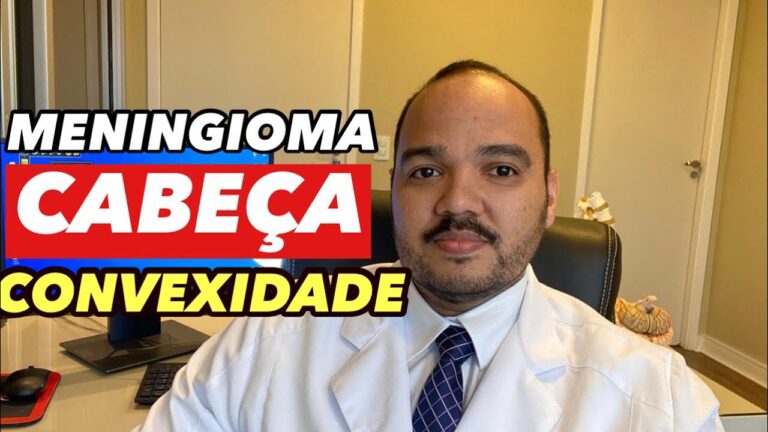 Meningioma Cerebral: O que Precisa Saber