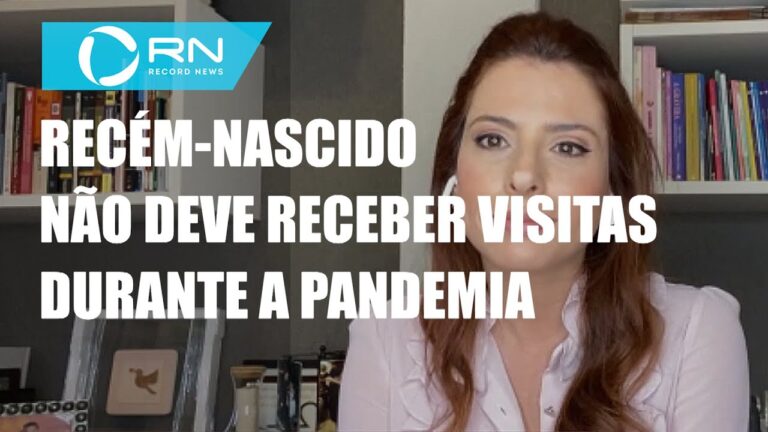 Por que não estamos recebendo visitas para o recém-nascido?