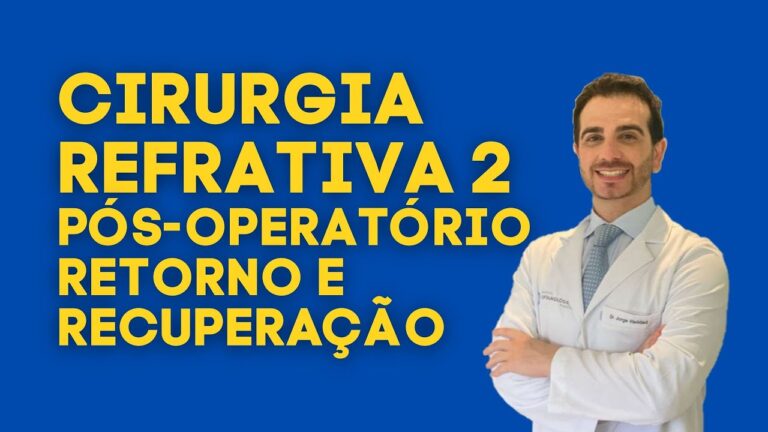 Guia Completo para o P&oacute;s-Operat&oacute;rio da Cirurgia Refrativa