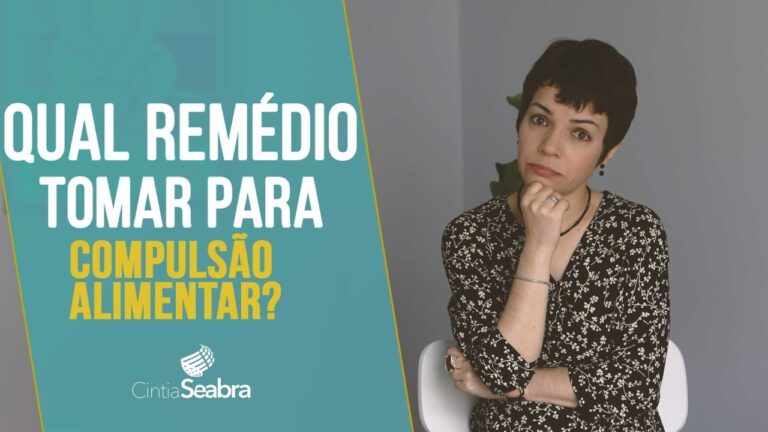 Remédios eficazes para ansiedade e compulsão alimentar