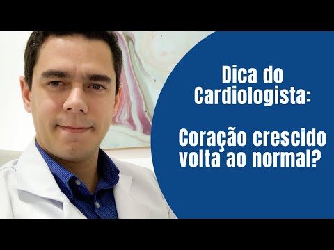 Coração Crescido: Causas e Tratamentos