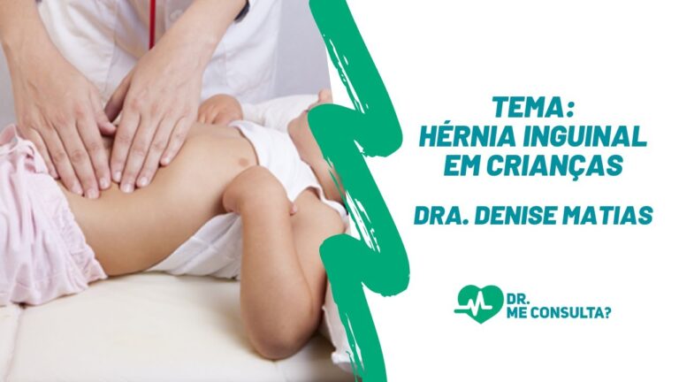 H&eacute;rnia inguinal em crian&ccedil;as: diagn&oacute;stico e tratamento