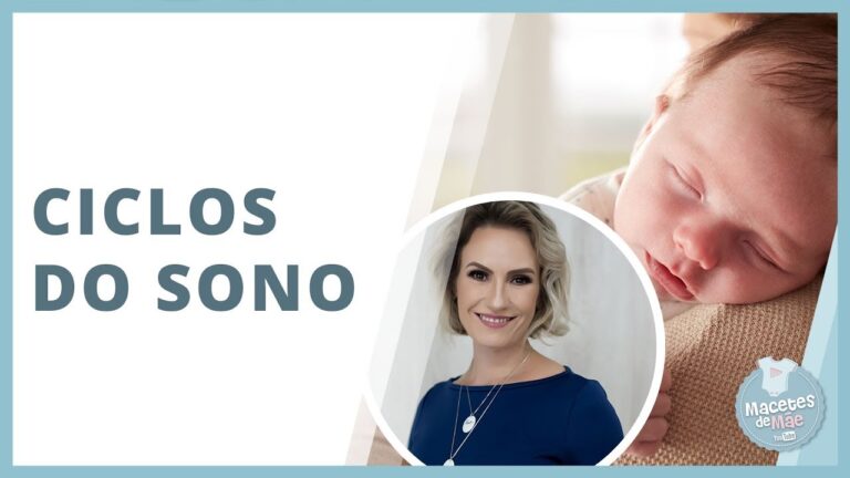 O Ciclo de Sono do Beb&ecirc;: Guia Completo e Dicas Pr&aacute;ticas