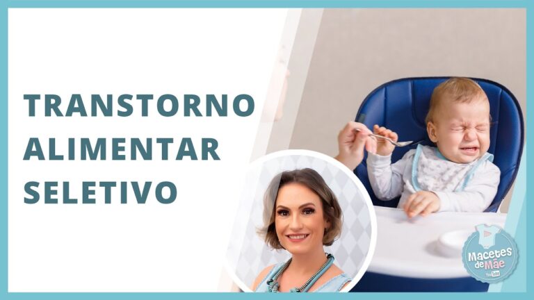Dist&uacute;rbio Alimentar Seletivo: Causas, Sintomas e Tratamentos