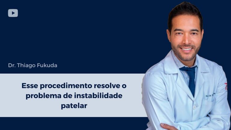Instabilidade da Patela: Causas e Tratamentos Eficientes