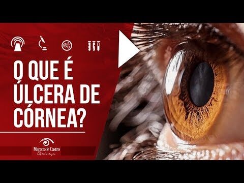 Ulcera no Olho: Causas, Sintomas e Tratamentos