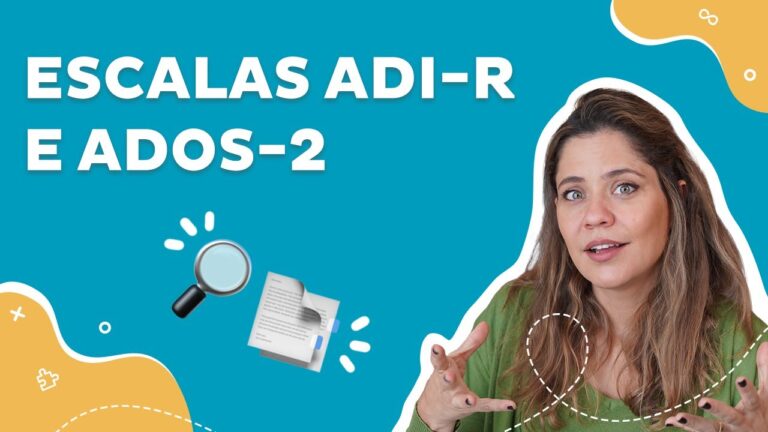 Teste ADOS-2: Avaliação otimizada do autismo em crianças