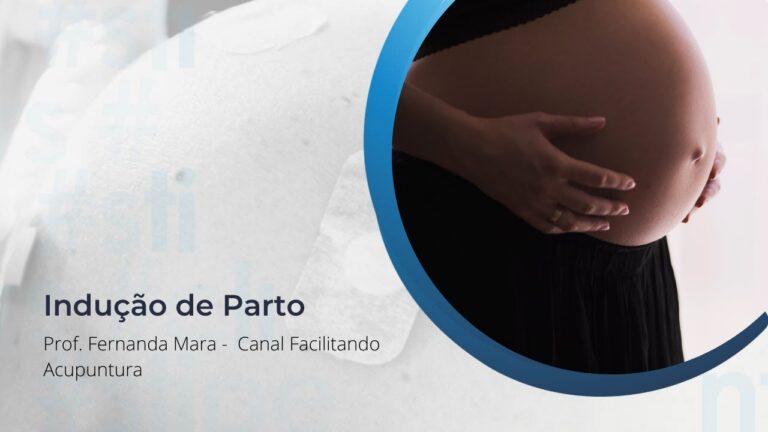 A eficácia da acupuntura para indução do parto
