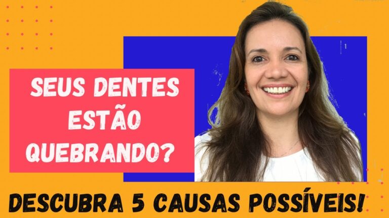Por que os dentes quebram: causas e prevenção