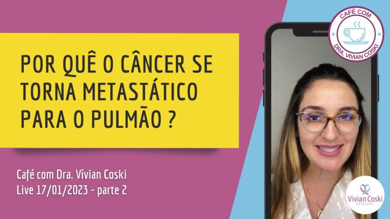 Metástase Pulmonar: Entenda o que é e como é tratada