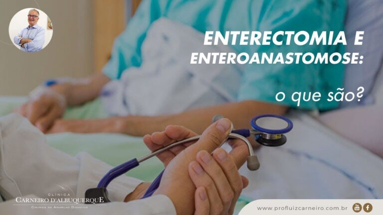 Enterectomia: O que é e como funciona