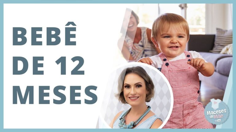 Desenvolvimento do Beb&ecirc; de 12 Meses