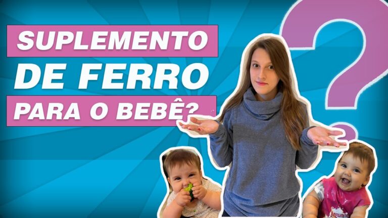 Suplemento de Ferro para Bebês: Importância e Recomendações ...