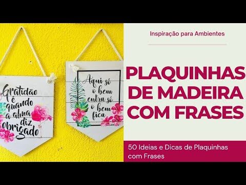 Placas com Frases Positivas: Espalhando Boas Vibrações