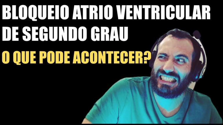 Sintomas de Bloqueio Atrioventricular de 2º Grau