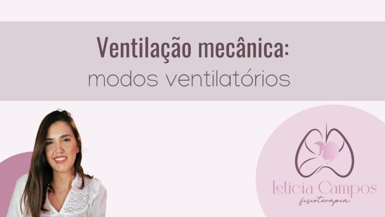 Modos de Ventilação Mecânica: Guia Completo