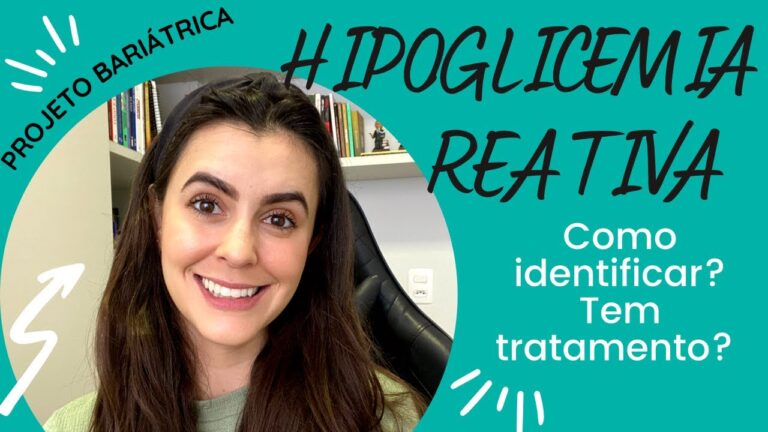 Hipoglicemia reativa p&oacute;s-bari&aacute;trica: fatores e manejo