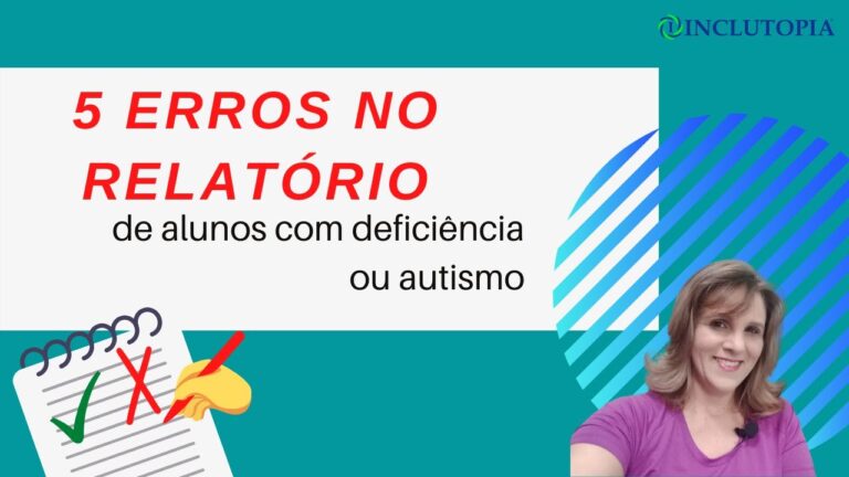 Relat&oacute;rio de aluno com autismo e TDAH: Estrat&eacute;gias eficazes