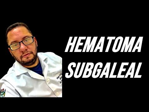 Hematoma Subgaleal: Consequências e Tratamento