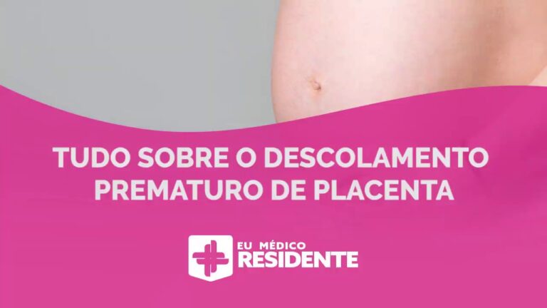 Descolamento Corioamniótico: Causas, Sintomas e Tratamento