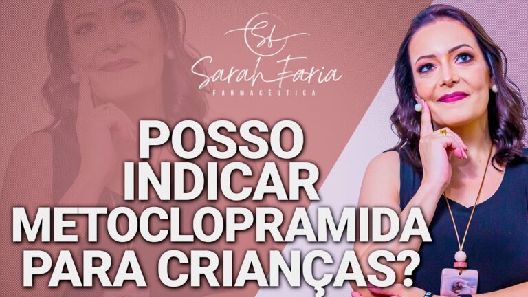 Metoclopramida: Uso Seguro em Crianças