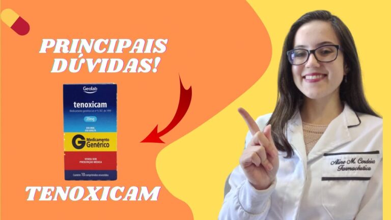 Tenoxicam 20mg: Posologia e Recomendações