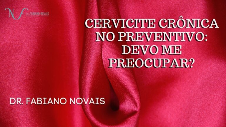 Cervicite Crônica Inespecífica Discreta: O Que Você Precisa Saber