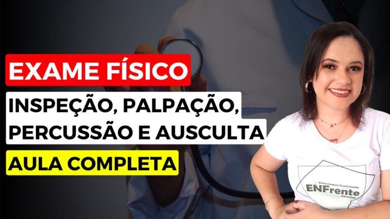 Importância do Exame Físico do Paciente na Prática Clínica