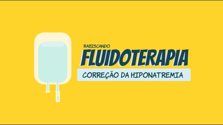 Correção da hiponatremia: estratégias eficazes