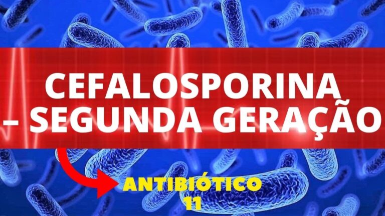 Benefícios das Cefalosporinas de Segunda Geração: Um Guia Completo