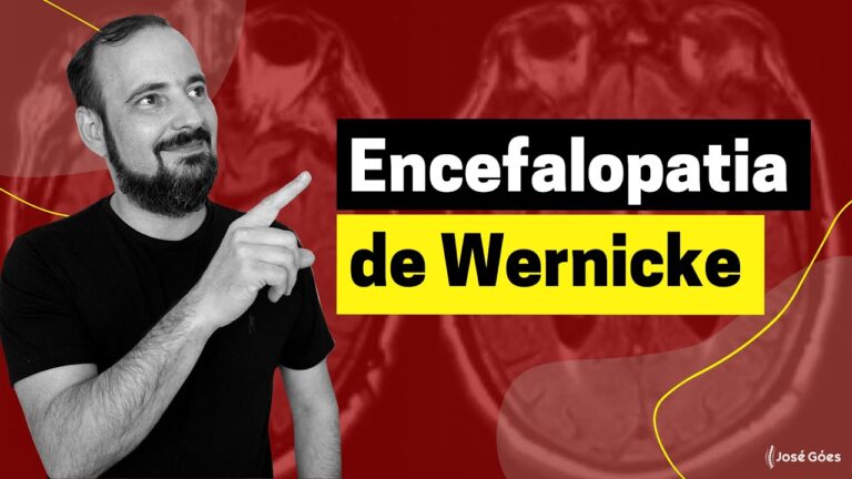 Encefalopatia de Wernicke: Causas, Sintomas e Tratamentos