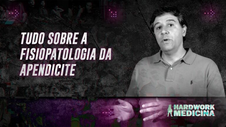 A Fisiopatologia da Apendicite