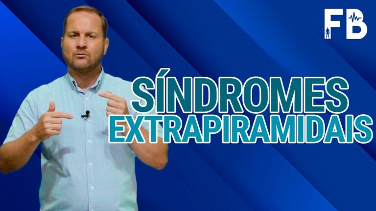 Síndrome Extra Piramidal: Causas e Tratamentos
