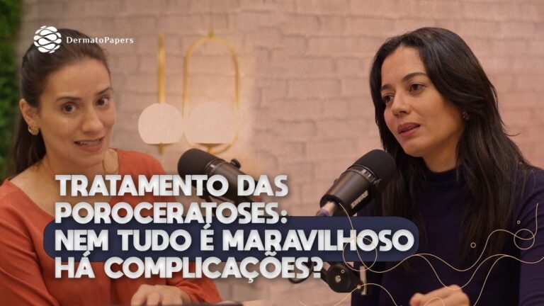 Poroceratose: A Cura &eacute; Poss&iacute;vel?