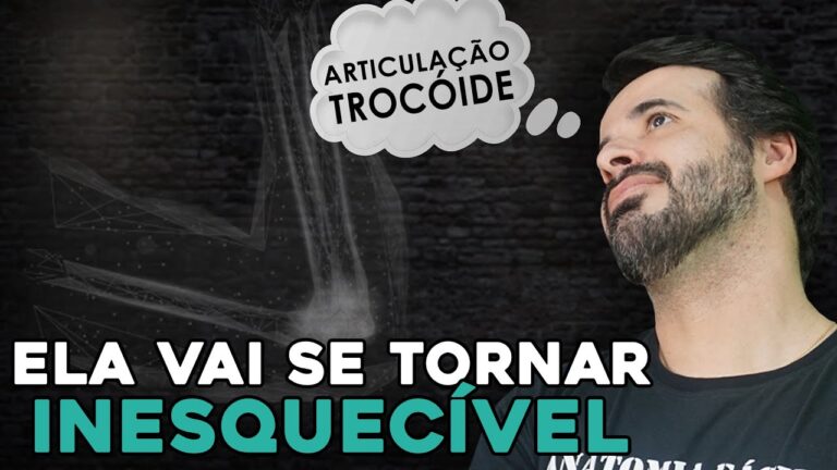 A Importância da Articulação Trocoide