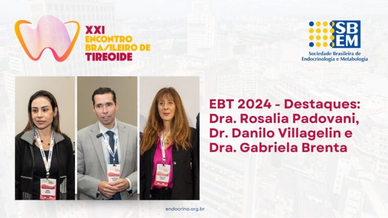 Encontro Brasileiro de Tireoide: Avanços e Perspectivas