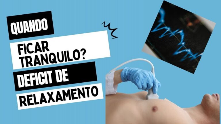 Sintomas do déficit de relaxamento do ventrículo esquerdo