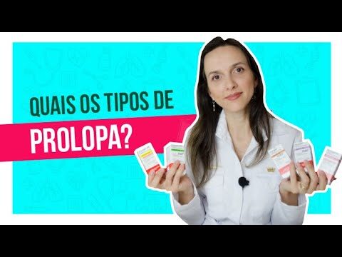 Tipos de Prolopa: Guia Completo