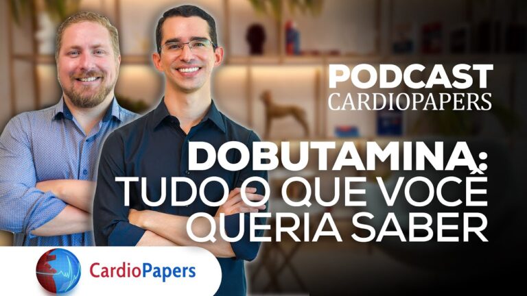 Dobutamina: Indicações e Benefícios no Tratamento Médico