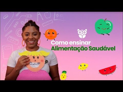 Atividades Divertidas com Alimentos Saud&aacute;veis