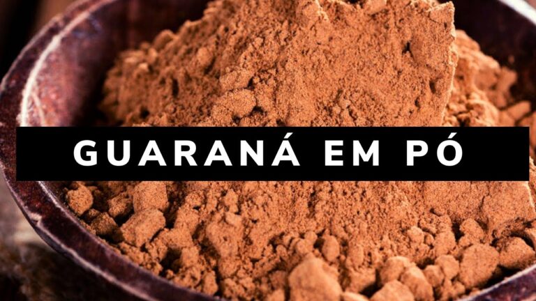 Guaraná em Pó: Riscos e Benefícios para a Saúde