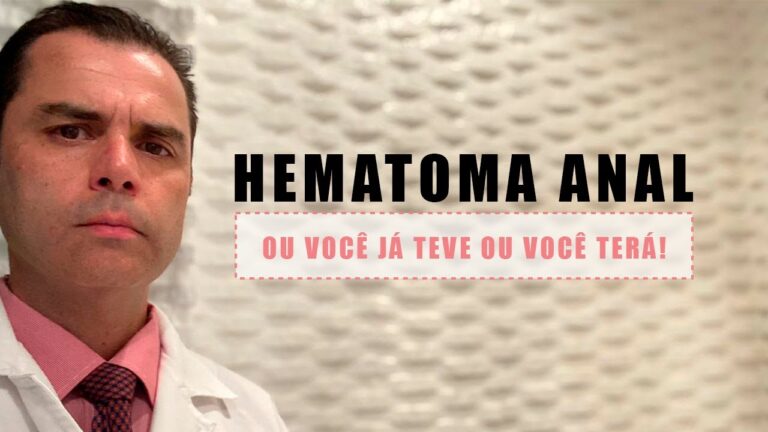 Hematoma Anal: Causas e Tratamentos Eficazes