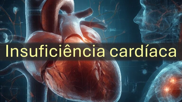 Fisiopatologia da Insuficiência Cardíaca: Entendendo os Mecanismos Subjacentes