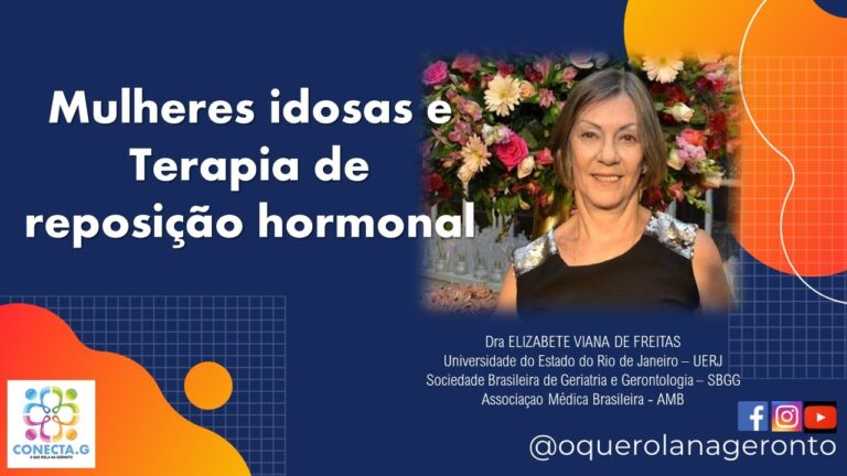Reposição Hormonal Feminina Após os 70: Benefícios e Considerações