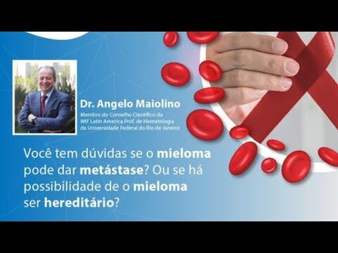 Mieloma Múltiplo: Hereditariedade e Fatores de Risco