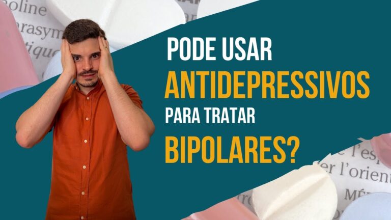 Antidepressivos e Transtorno Bipolar: Uma Abordagem Eficaz