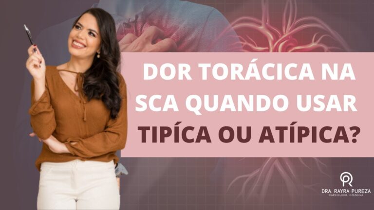 Abordagem da Dor Torácica Atípica: Diagnóstico e Tratamento