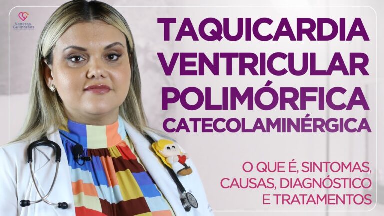 Entendendo a Taquicardia Ventricular Polimórfica: Causas e Tratamentos