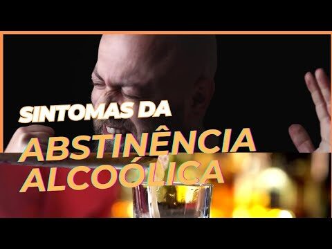 Duração dos Sintomas de Abstinência Alcoólica