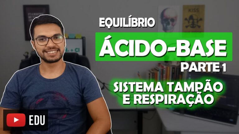 Resumo sobre o Equilíbrio Ácido-Base
